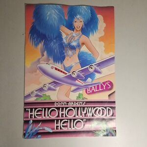Vintage 1987 Ballys Reno Hello Hollywood Hello Donn Arden Souvenir Program